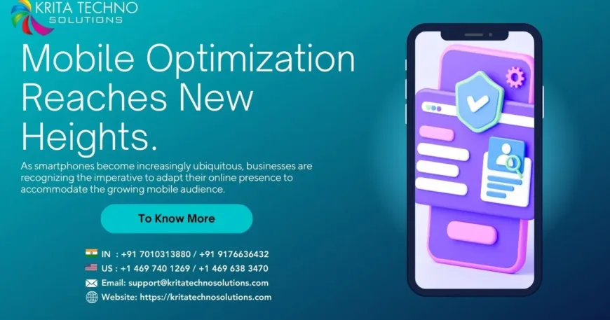 Mobile Optimization Reaches New Heights.